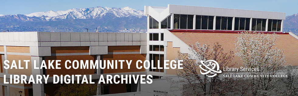 Salt Lake Community College Library Digital Archives