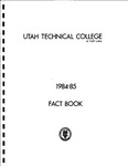 Fact Book 1984-1985: Utah Technical College at Salt Lake