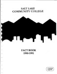 Fact Book 1990-1991: Salt Lake Community College