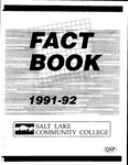 Fact Book 1991-1992: Salt Lake Community College by Salt Lake Community College