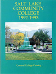 General College Catalog 1992-1993 by Salt Lake Community College