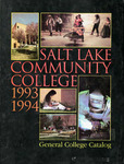 General College Catalog 1993-1994 by Salt Lake Community College