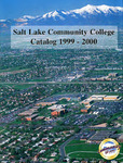 General College Catalog 1999-2000 by Salt Lake Community College