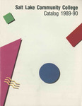 General College Catalog 1989-1990 by Salt Lake Community College