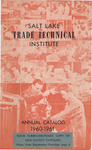 General College Catalog 1960-1961 by Salt Lake Trade Technical Institute